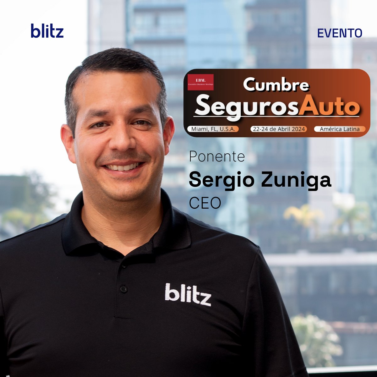 BlitzIsForYou's tweet photo. ¡Conoce al líder de Blitz: Sergio Zuniga, nuestro CEO quien estará presente en la Cumbre SegurosAuto. Te esperamos del 22 al 24 de abril en el Hotel Hyatt Regency Coral Gables en Miami, Florida. ¡No te lo pierdas! #Blitz #SegurosAuto #Miami https://t.co/KPTWPdjDGb