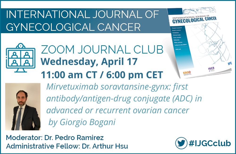 Join us for April IJGC Journal Club! 👉 April 17, 2024 @ 11:00 AM CT 👉Lead Article: Mirvetuximab soravtansine-gynx: first antibody/antigen-drug conjugate (ADC) in advanced or recurrent ovarian cancer by Giorgio Bogani, MD 👉igcs.org/ijgc-journal-c… @IJGConline @pedroramirezMD