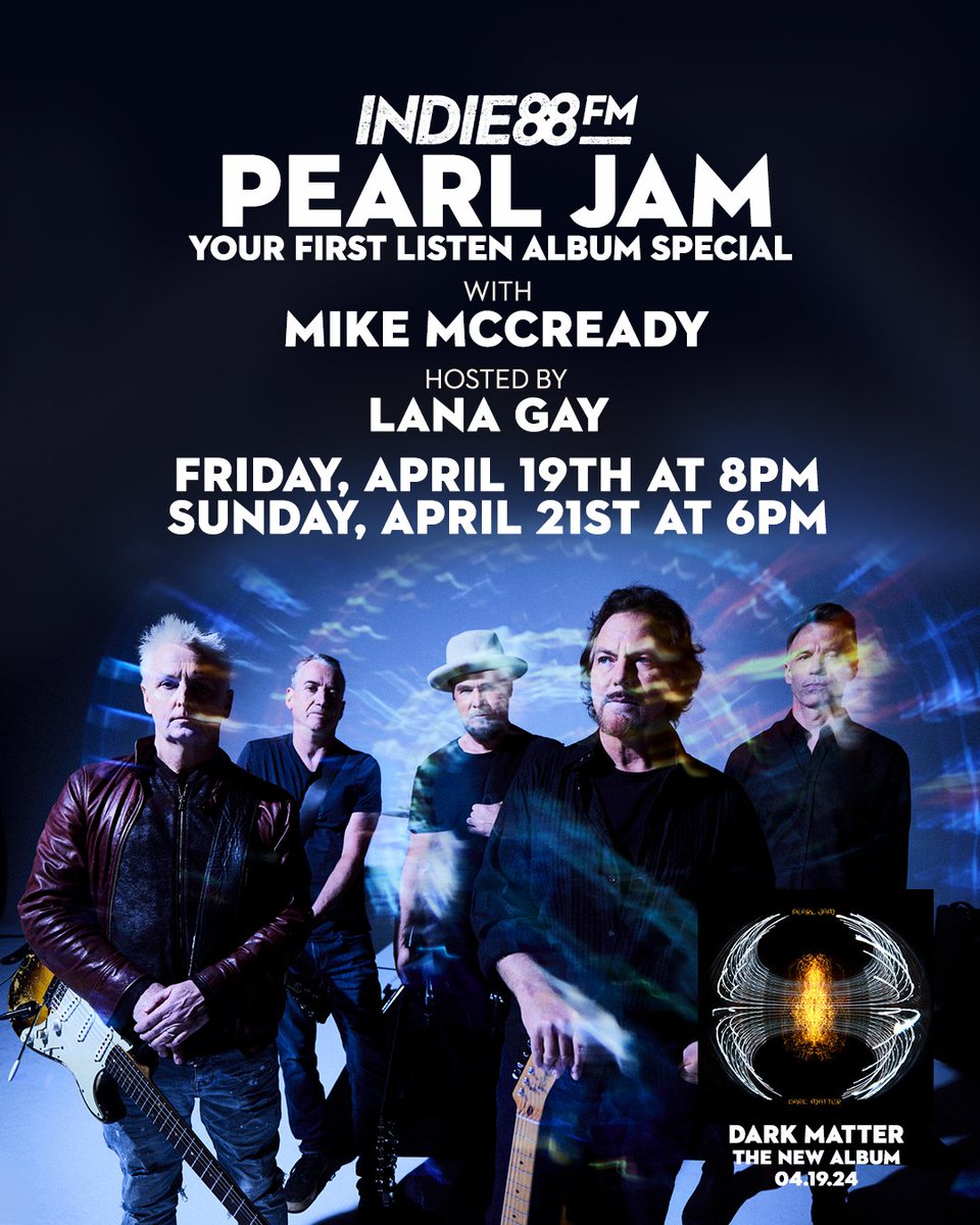 Indie88’s Your First Listen Album Premiere for the new <a href="/PearlJam/">Pearl Jam</a> album #DarkMatter, out this Friday. Tune in as <a href="/LanaGay/">Lana Gay</a> chats with Mike McCready about the new album as we play it track-to-track!