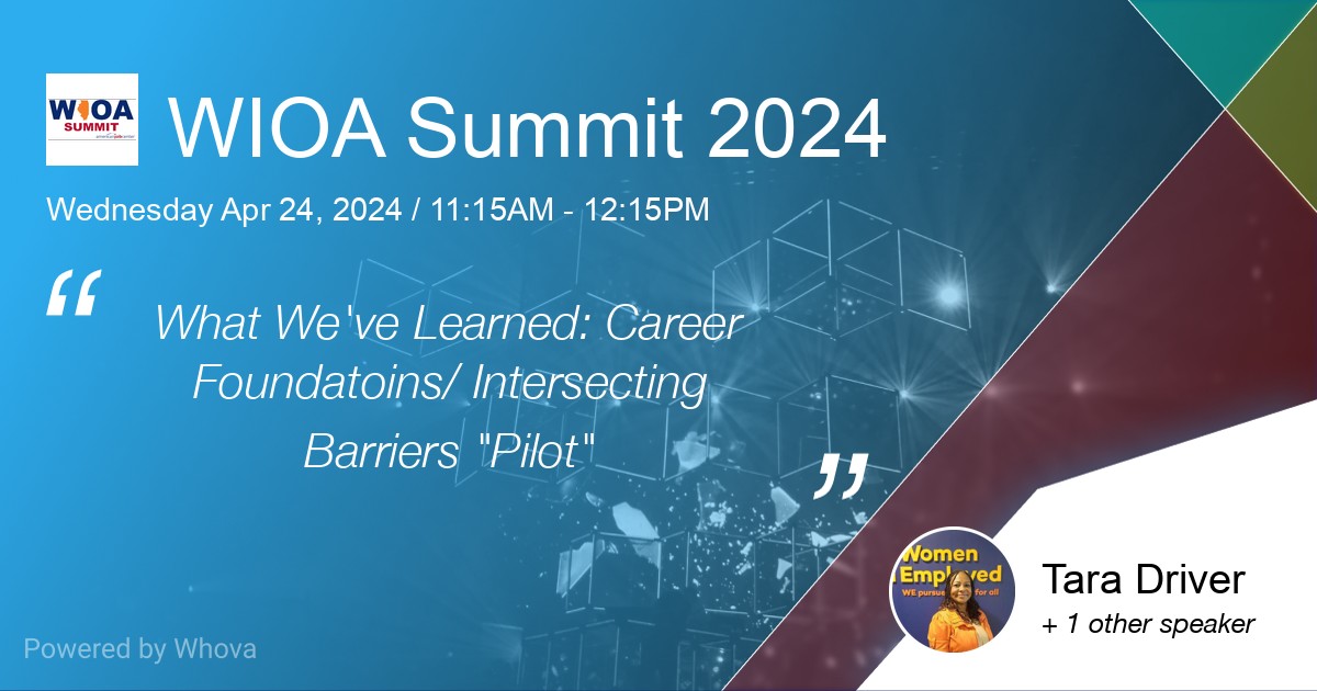 Save the date for the #WIOASummit2024-Wed-4/24! Tara Driver Sr Career Pathways Mgr & Efrata Sasahulih Programs & Research Coord will co-present what we've learned from our Career Foundations/Intersecting Barriers Pilot program. Registration: tinyurl.com/24jken9f #OneWorkforce