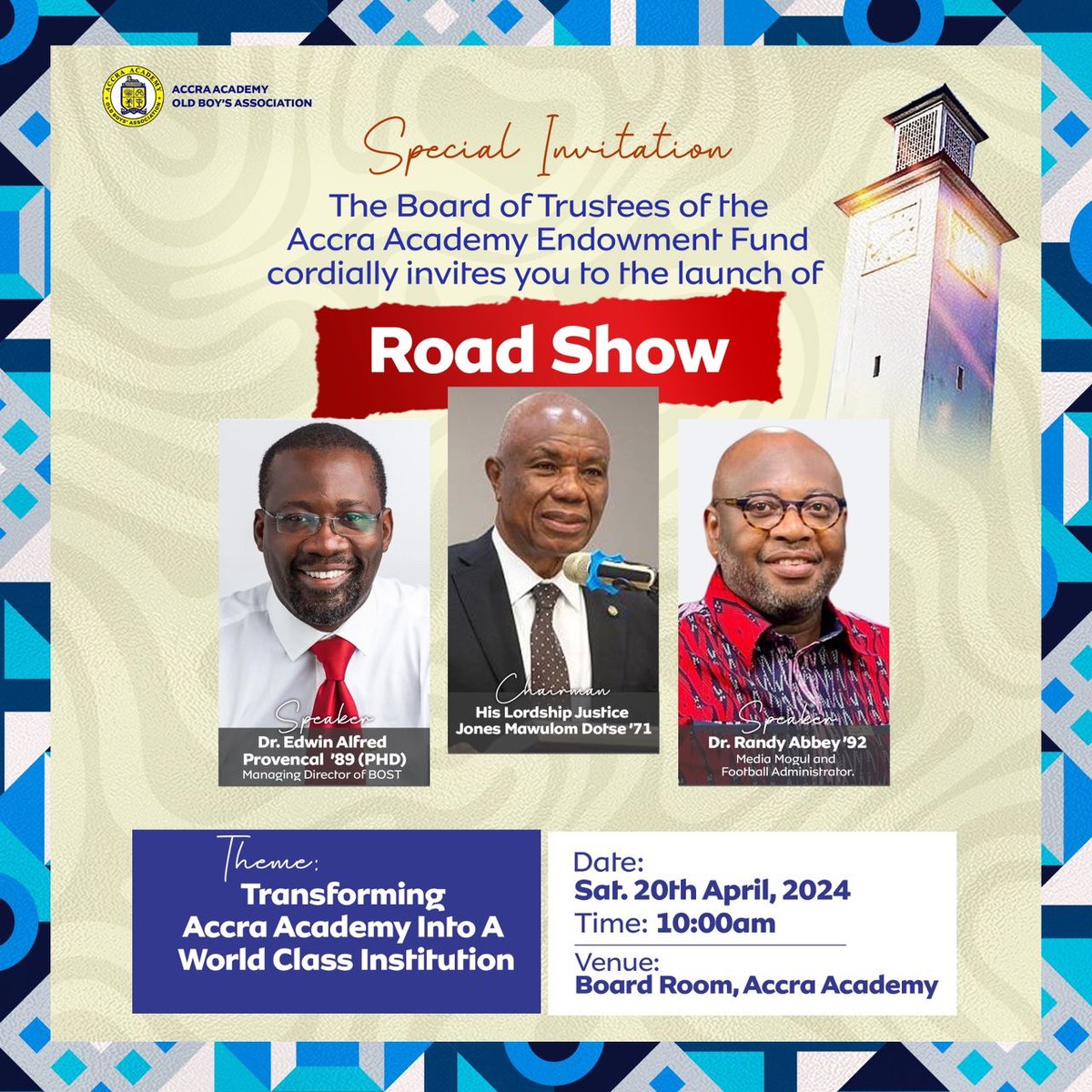 The Board of Trustees of the Accra Academy Endowment Fund invites all Bleoobii to a Roadshow on the Fund. 
 
Theme: Transforming Accra Academy Into a World Class Institution 
Venue: Board Room, Accra Academy
Date:  April 20, 2024
Time: 10 am  
 
#AccraAca