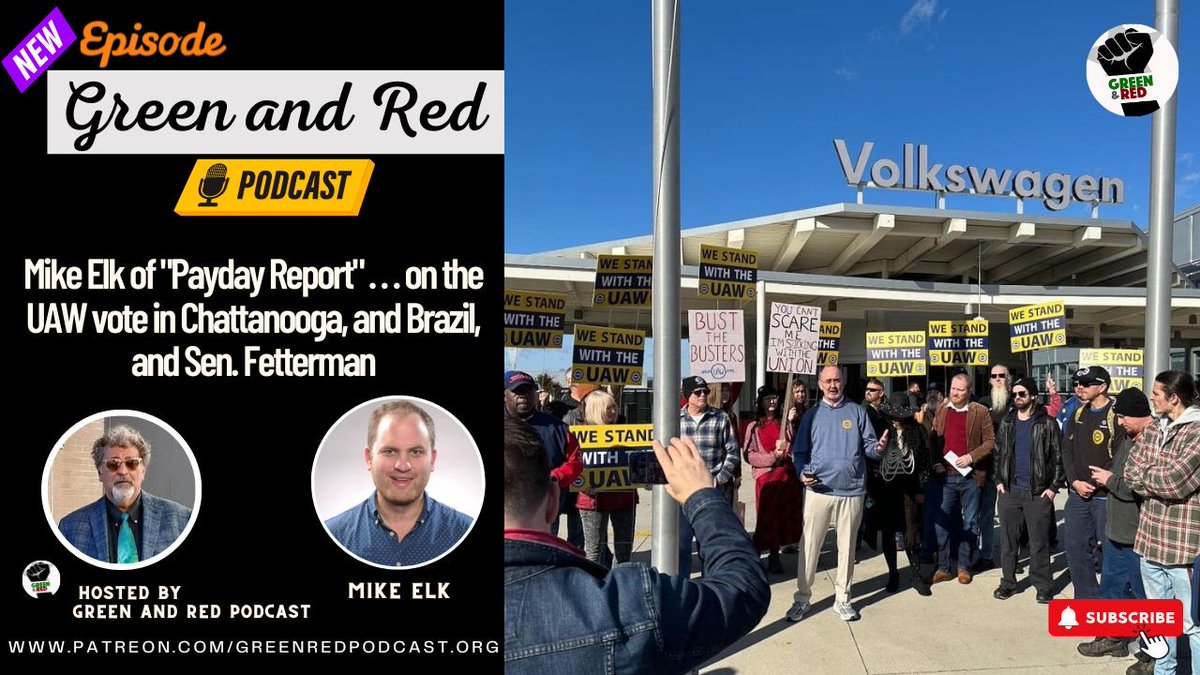 ~RECENT EPISODE~ UAW Organizing in Chattanooga, TN! @BobBuzzanco discusses the upcoming vote with labor reporter @MikeElk w/ @PaydayReport. Plus politics in Brazil and fake, and now renounced, progressive Sen. John Fetterman. 🎙️:bit.ly/3PR6vVt