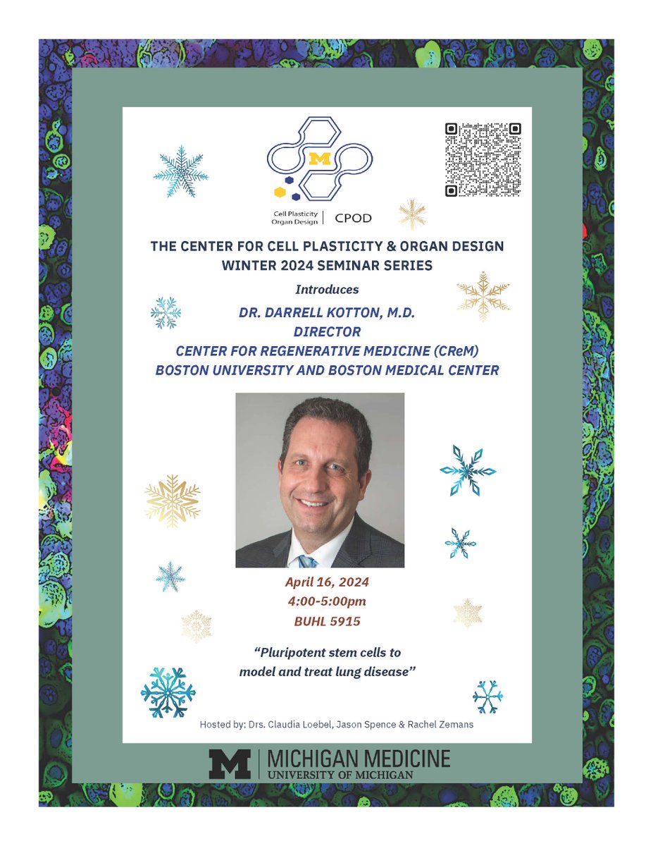 Join @UM_CPOD today to meet and hear Dr. Darrell Kotton M.D., Director, Center for Regenerative Medicine (CReM), Boston University & Boston Medical Center, seminar talk at 4:00pm in Buhl 5915.

#GoBlueMed #UmichMedScience #seminar