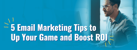 Download our latest guide, 5 Email Marketing Tips to Up Your Game and Boost ROI: bit.ly/4dbqaKb

These tips cover everything from how to get your emails opened to how to drive conversions, and they’re things you can start doing today to up your email marketing game.