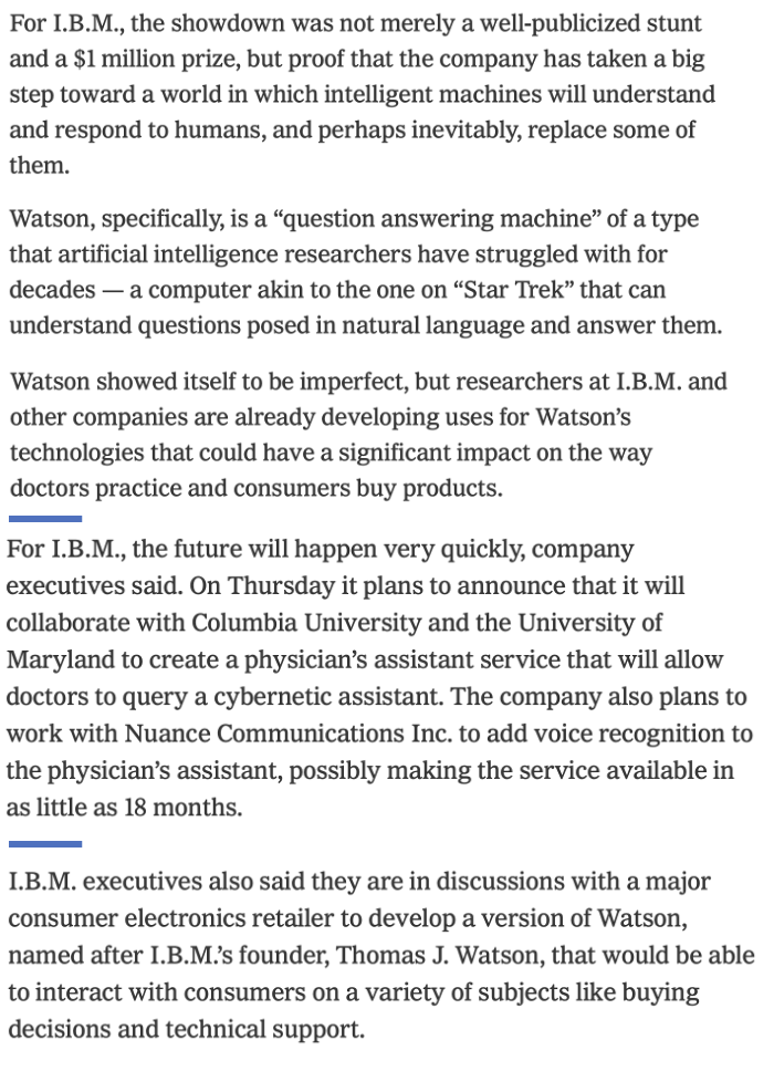 5 paras from @JohnMarkoff01's Feb 16, 2011, NYT story on Watson when it won Jeopardy. Substitute ChatGPT, or similar, for Watson and one of many companies for IBM and it still reads pretty well.