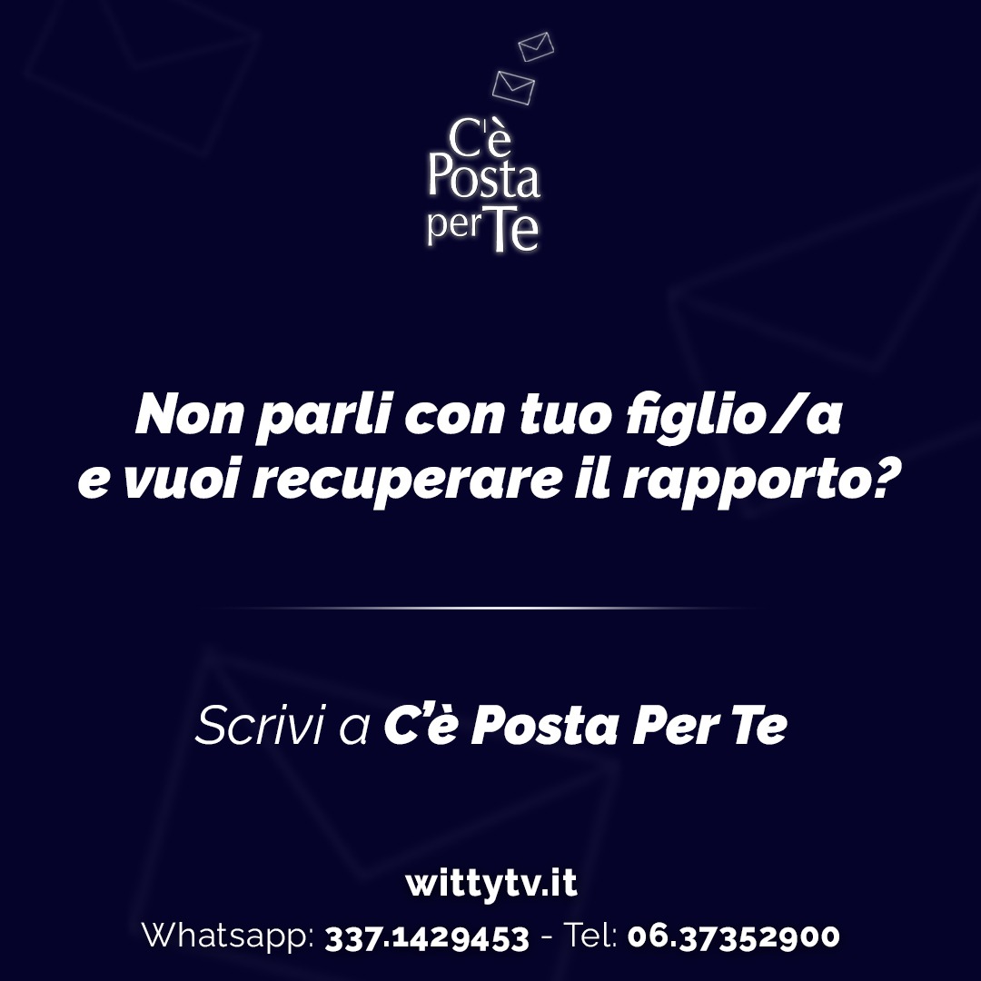 Non parli con tuo figlio/a e vuoi recuperare il rapporto? Scrivi a #CePostaPerTe qui: wittytv.it/racconta-la-tu… o invia un messaggio whatsapp al 337.1429453 o chiama il numero 06.37352900