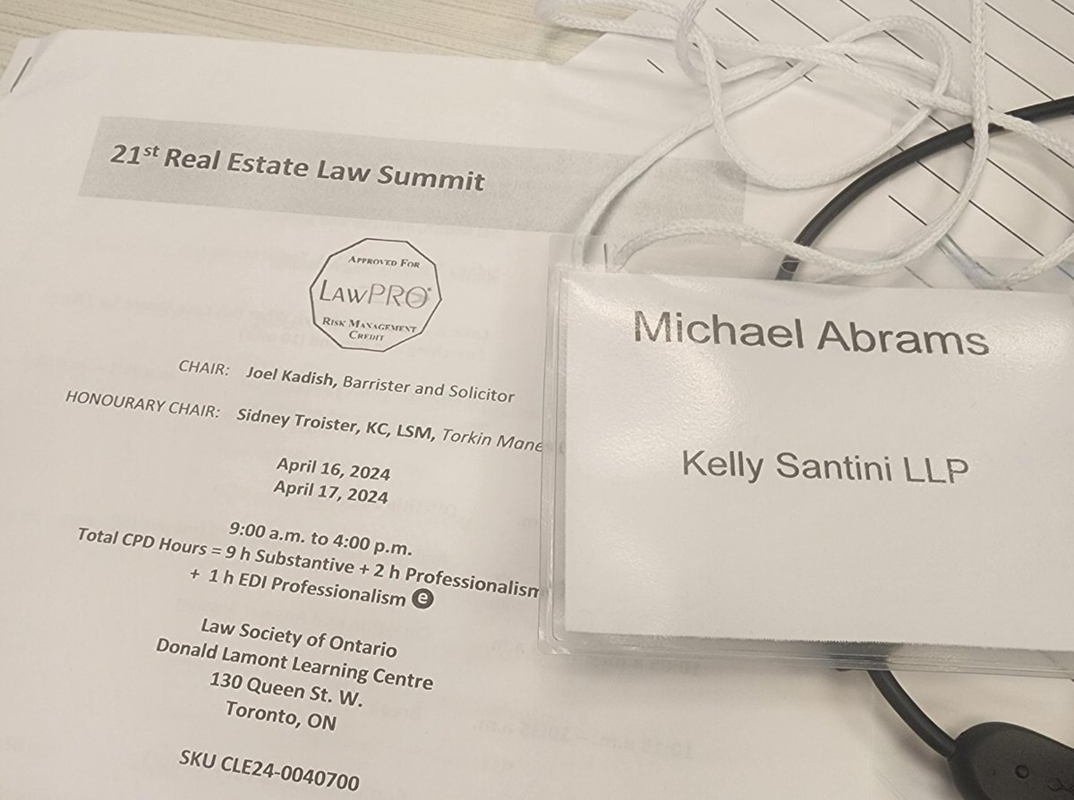 Michael Abrams is at Real Estate Law Summit hosted by the @LawSocietyLSO. The summit is tackling an array of topics including off-title searches, conflicts, and estate conveyancing, Indigenous land laws, environmental clauses in agreements, and fraud and social engineering.