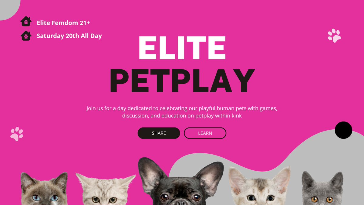 Join us on Saturday for our Elite petplay event! 🐶🐱💕 You can enjoy: ✨️ Discussions ✨️ Games ✨️ Education And meet the Dommes that will make you sit, stay, and beg for more 😏