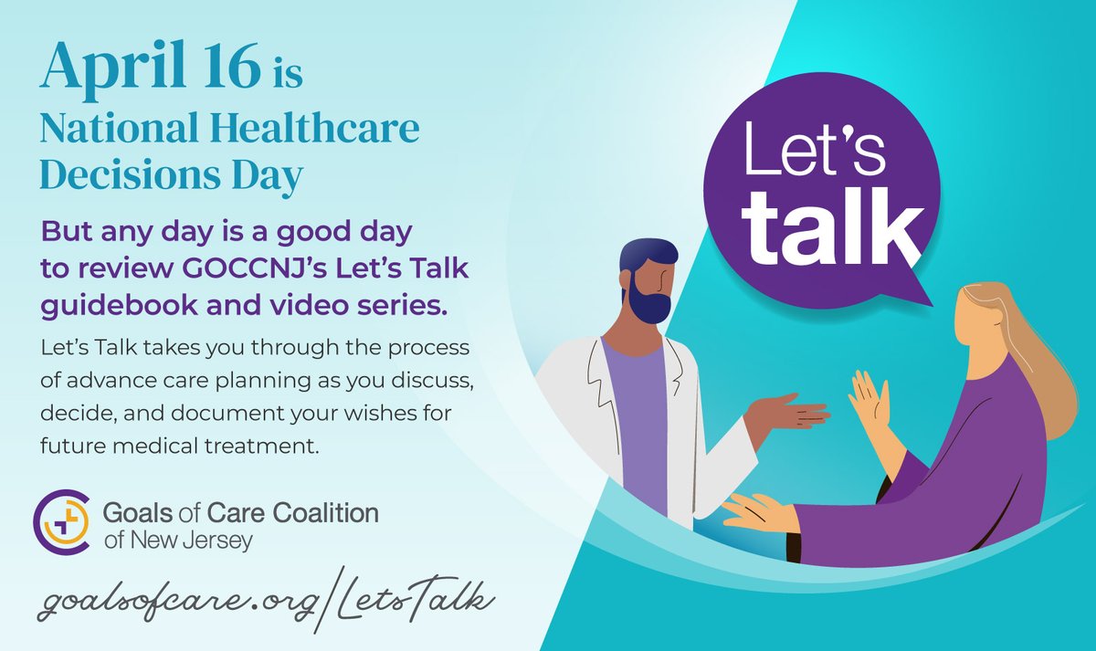 Today is #NHDD! We know #ACP can be tough! The subject matter is difficult, it's hard to figure out where to begin & the factors to be considered can be overwhelming. #GOCCNJ's 'Let's Talk' can simplify the process & ease you into taking the 1st step. goalsofcare.org/patients-famil…