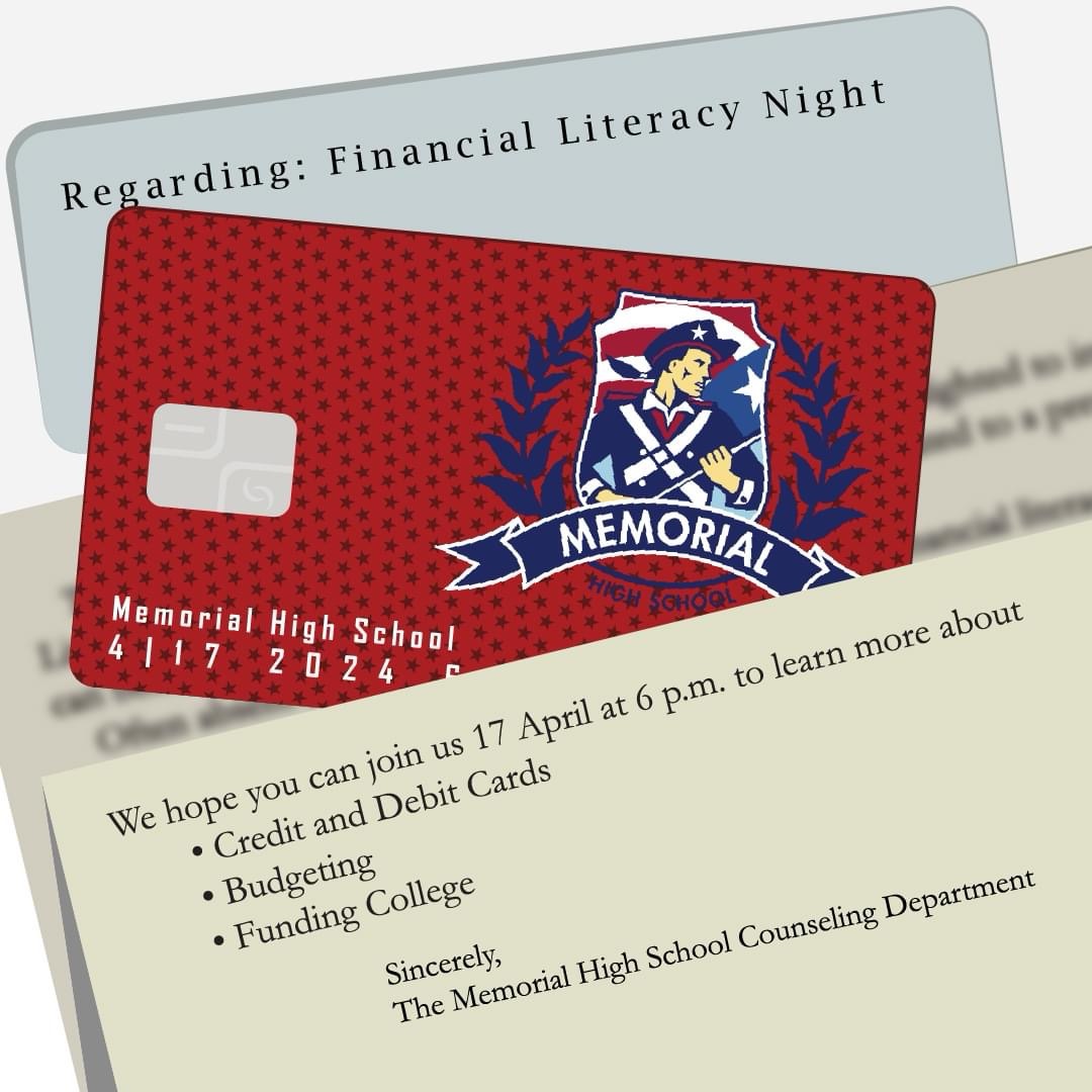 This Wednesday, 17 April, Memorial High School is hosting a Financial Literacy Night. Topics include credit, budgeting, and funding a college education! We hope you can join us at 6 p.m. for lessons well worth the time cost!