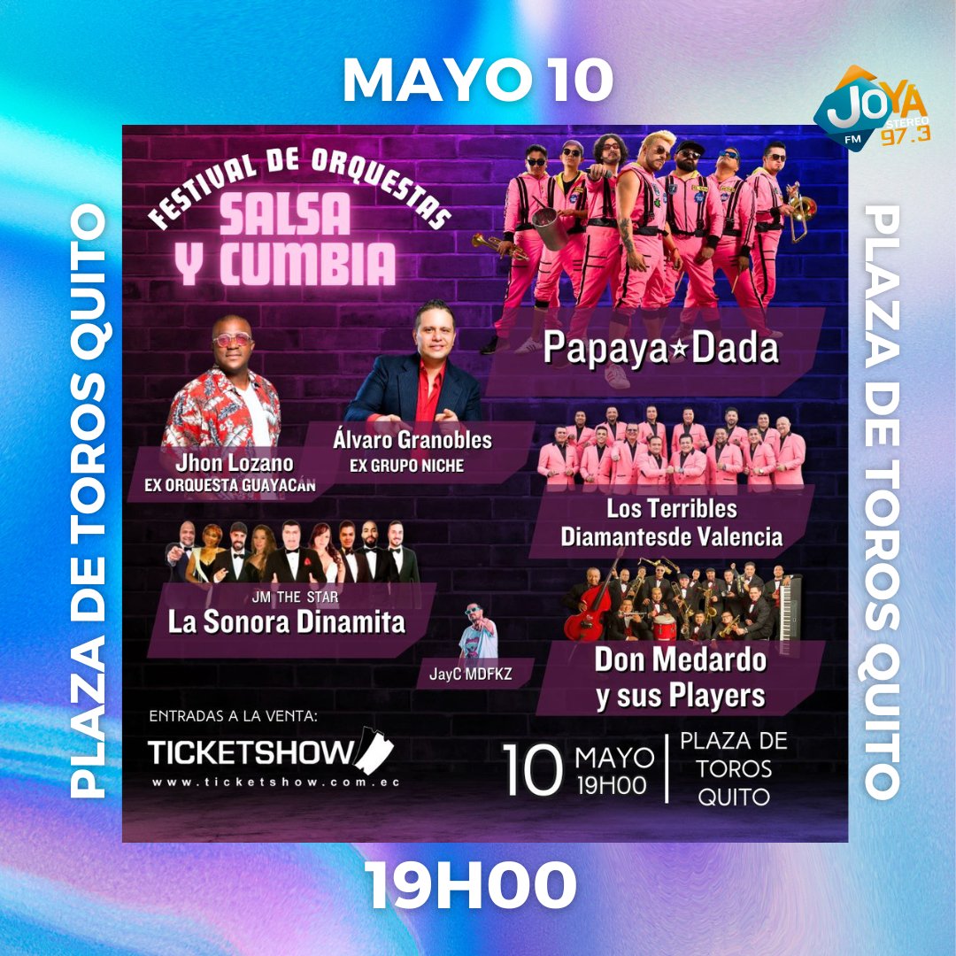 🔥 ¿Listo para bailar? 😎 No te pierdas el Festival De Orquestas: Salsa Y Cumbia junto a los grandes del momento 💃🏻 📅 10 de mayo de 2024 🕣 19H00 Hrs 📍 Plaza de Toros Quito #JoyaStereo #concierto #festivaldeorquestas