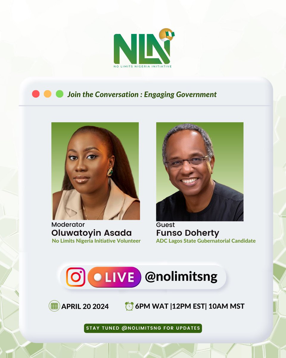 Introducing our Next Guest Speaker ⁣ @funsodoherty🇳🇬🇳🇬🇳🇬⁣ ⁣ Join us this Saturday, April 20 2024, 6pm WAT for an Instagram Live Q&A chat on Engaging Government with @funsodoherty⁣ ⁣ Tag a friend, set your alarms and plan to tune in this Saturday.⁣ ⁣ #NoLimitsNigeria🇳🇬🇳🇬💚