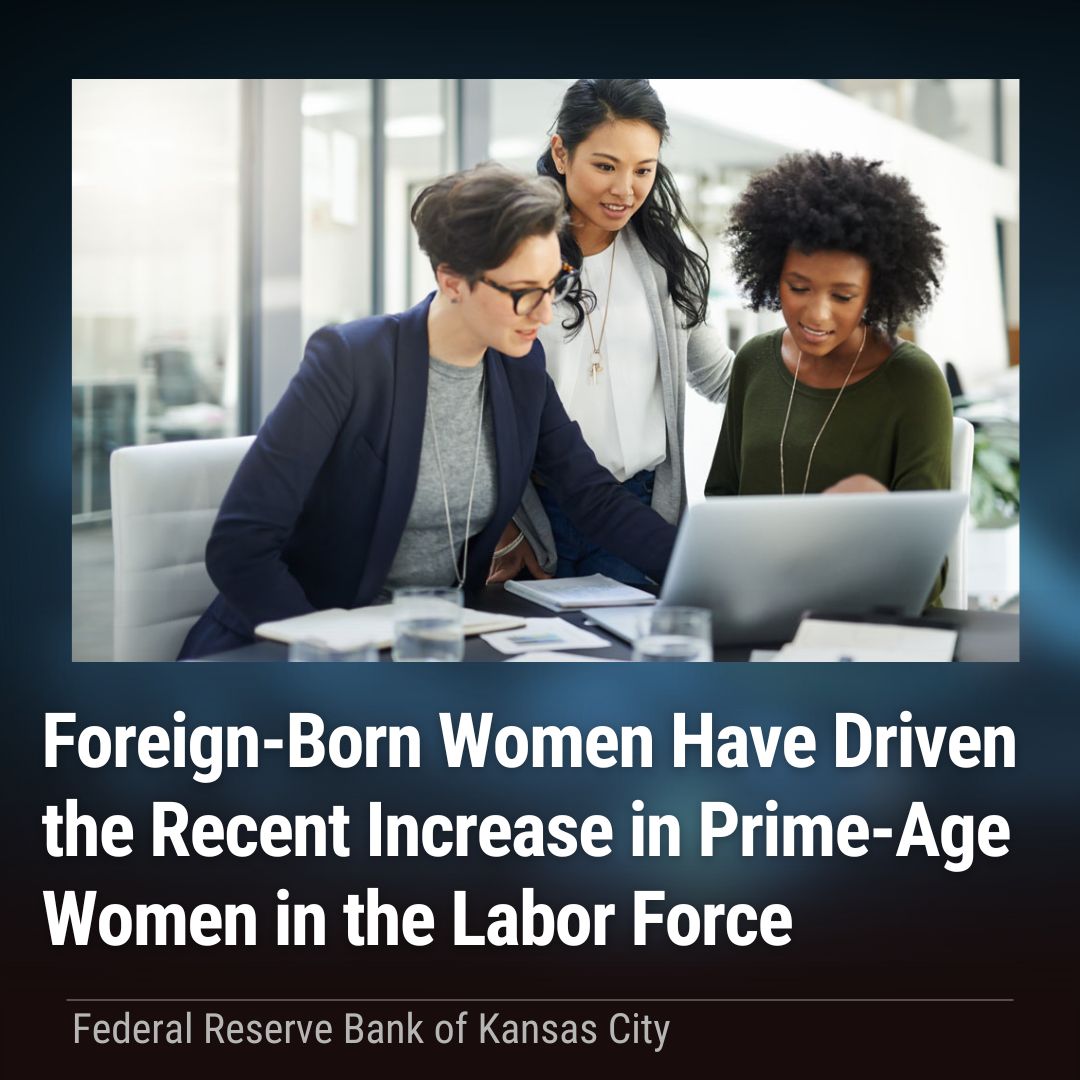 🔔 New Economic Bulletin: Foreign-born women have driven the recent increase in prime-age (25 to 54) women in the labor force. bit.ly/3vQwUMB #EconTwitter