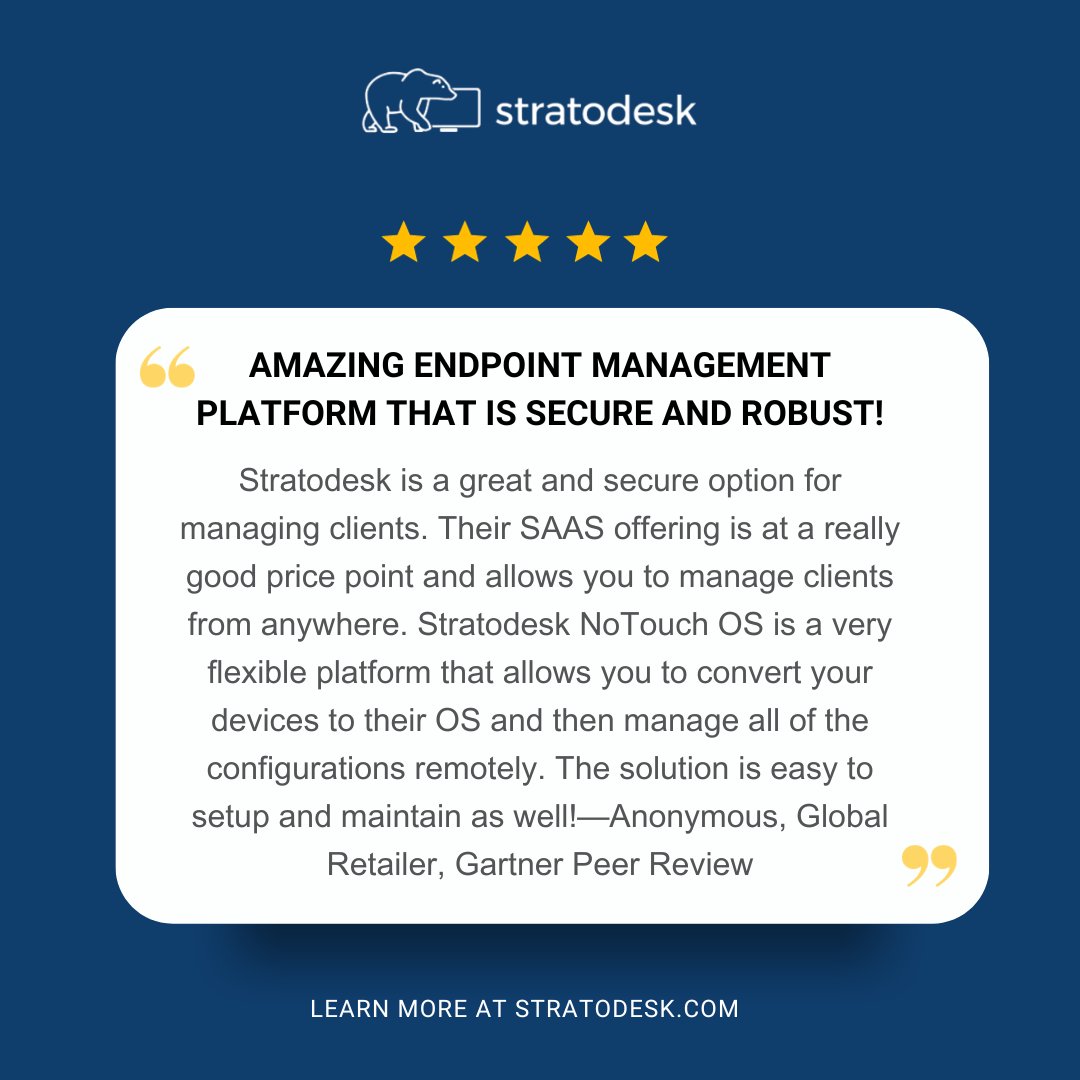 We are excited to share a customer review on #GartnerPeerInsights. Our #Stratodesk #NoTouch OS has been described as an 'amazing #endpoint management that is secure & robust' by a valued client. See all of our reviews: gtnr.it/3Q3ATwf #CustomerReview @Gartner_Peer