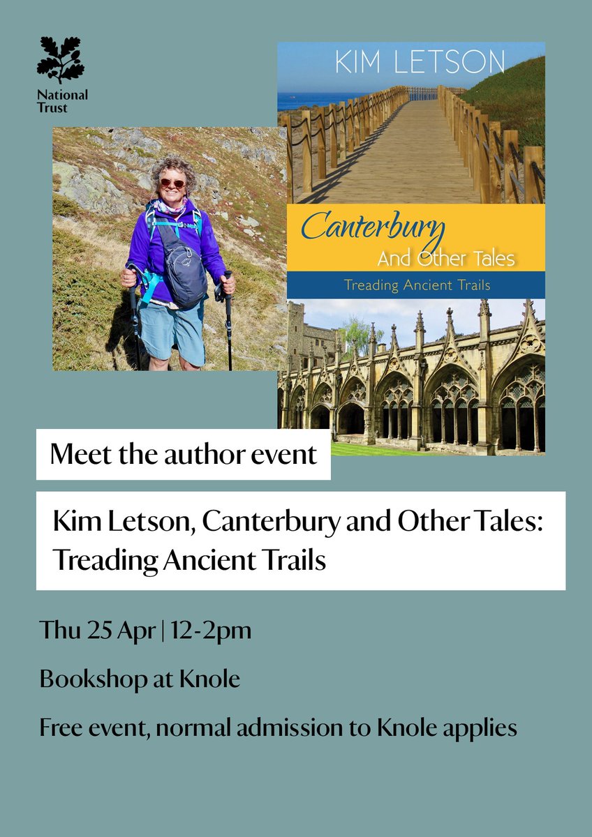 Meet the author | Thu 25 Apr | 12-2pm | Bookshop at Knole | Kim Letson, Canterbury and Other Tales: Treading Ancient Trails Meet author Kim Letson as she launches her book about a collection of journeys, ancient and modern, adventure and pilgrimage. @1KimLetson #sevenoaksevents