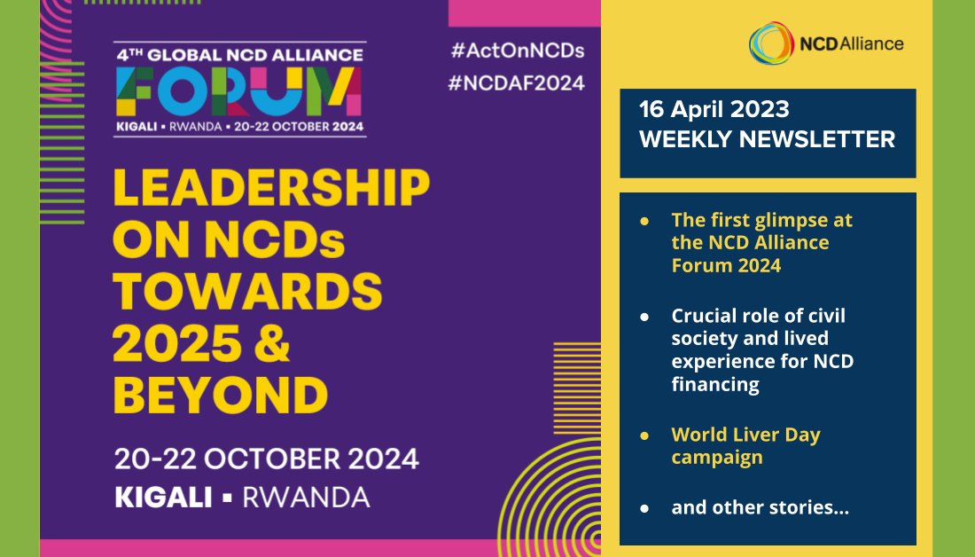 🌟 We release the very first public information about the Global NCDA Forum! We talk about the role of civil society in NCD financing, the #WorldLiverDay campaign and much more in this week's newsletter 👉 mailchi.mp/ncdalliance/ne…