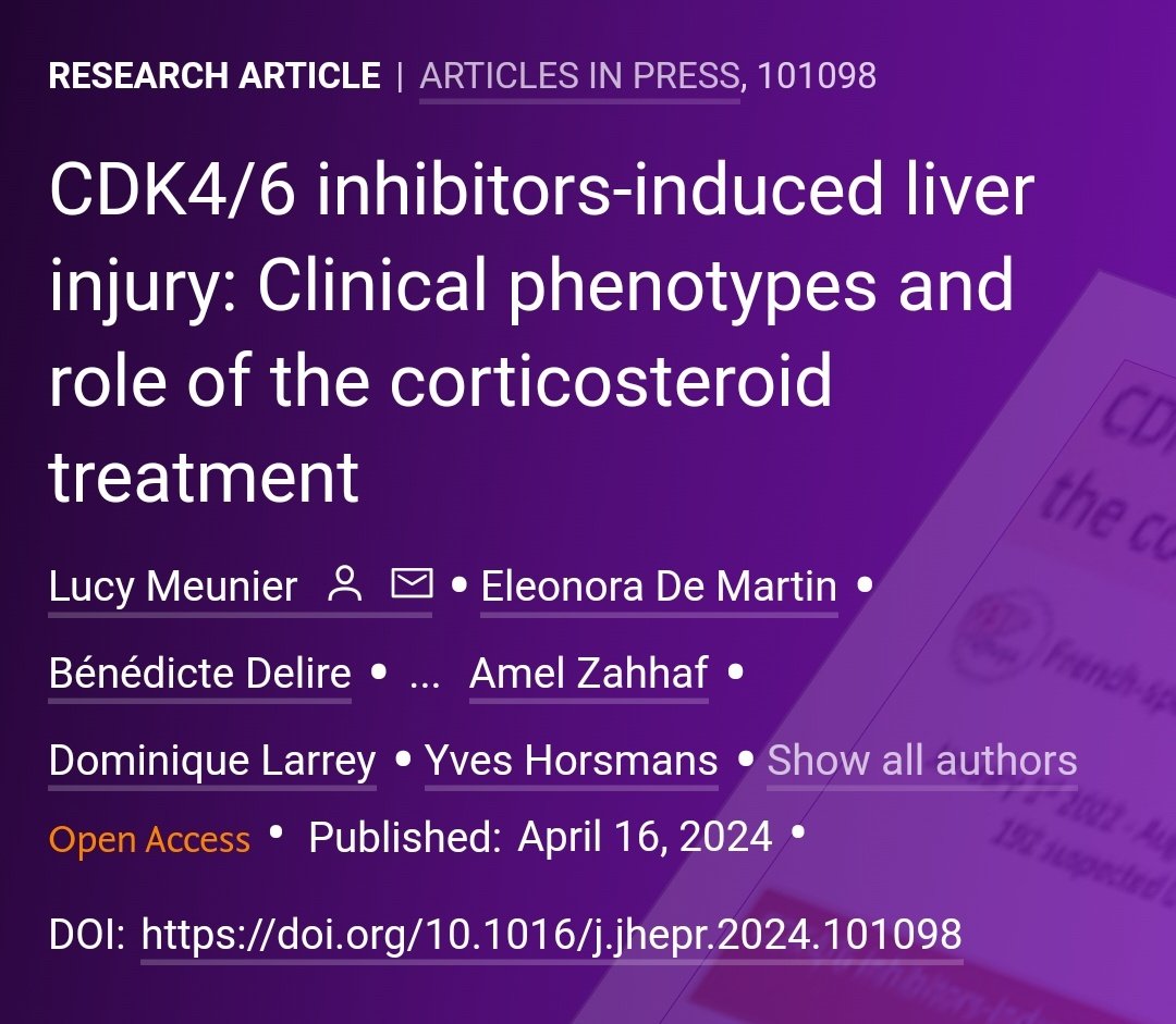 🟪NEW Article in press❕ CDK4/6 inhibitors-induced liver injury: Clinical phenotypes and role of the corticosteroid treatment 🔓#OpenAccess at 👉jhep-reports.eu/article/S2589-… #LiverTwitter