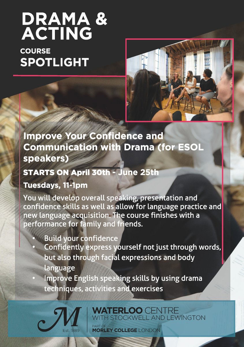 Drama is an excellent way of learning communication skills, regardless of your language. If English is not your first language and you'd like to enhance confidence, presentation &amp; communication skills, these 10 weeks will support you through fun games and collaborative practice.