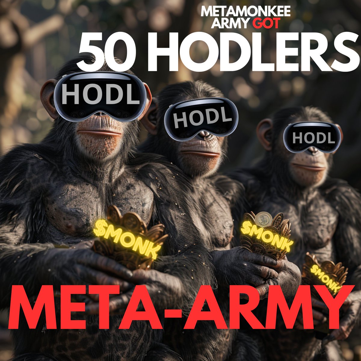 AMAZING NEWS, FAM! ☀️

NOW OUR COMMUNITY HAS 50 STRONG DIAMOND 💎 HANDS 🙈$MONK HOLDERS! 💪

💸Presale on Pinksale 💸
pinksale.finance/launchpad/bsc/…

CHECK ⬇️🎮 G A M E👛 W A L L E T  💸 D A I L Y  C L A I M 🦧t.me/metam0nkee_bot

WE ARE THE META-ARMY ⚔️ WE ARE THE META-LEGION