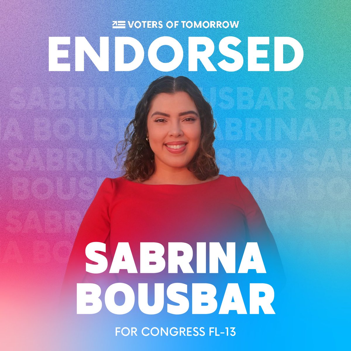 From the affordability crisis to abortion bans, Gen Z needs more allies in Congress who will fight for us. We can count on @SabrinaBousbar to deliver for Florida and legislate on our generation’s future-focused vision.