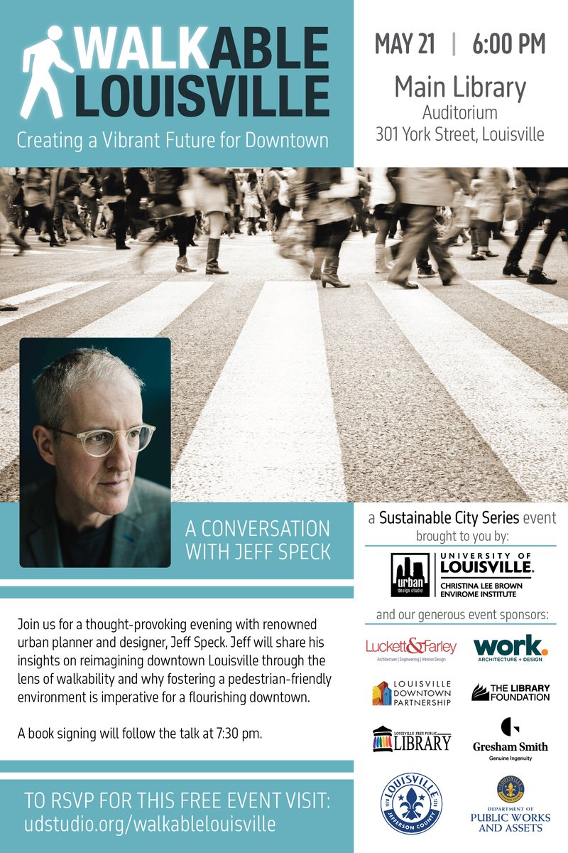 Excited to announce the Walkable Louisville Event with @JeffSpeckFAICP on May 21st! udstudio.org/stories/walkab…