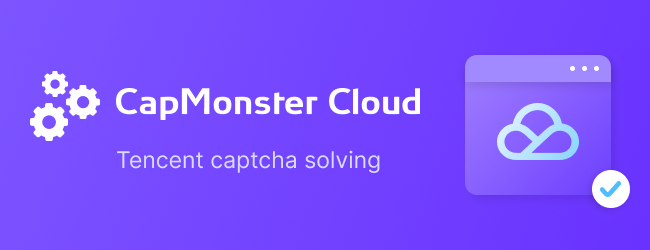 capmonstercloud's tweet photo. We've added Tencent (TenDI) captcha solving via token. Now it can be easily and quickly solved automatically using CapMonster Cloud. The accuracy is 99%.

Learn more: https://t.co/lHnh7UmgJT https://t.co/r8el22dMl5