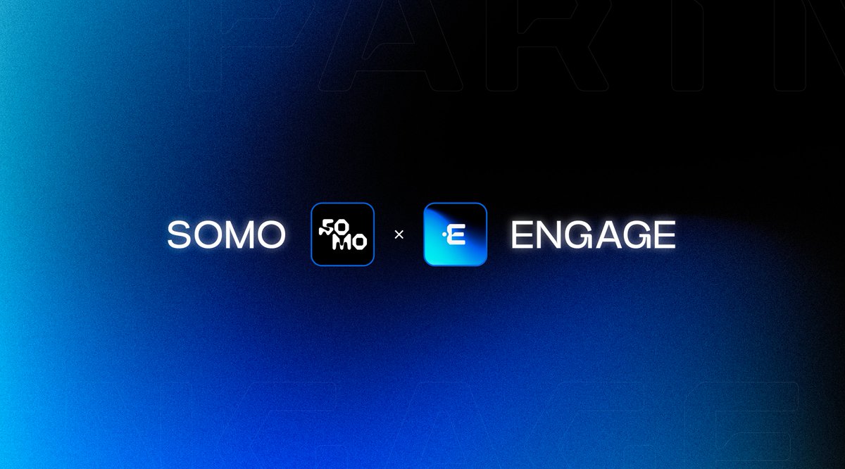 Happy to announce our collaboration with <a href="/playsomo/">SOMO</a> 

Evolve your SOMOs &amp; unlock their full potential.

Engage x Somo 💠