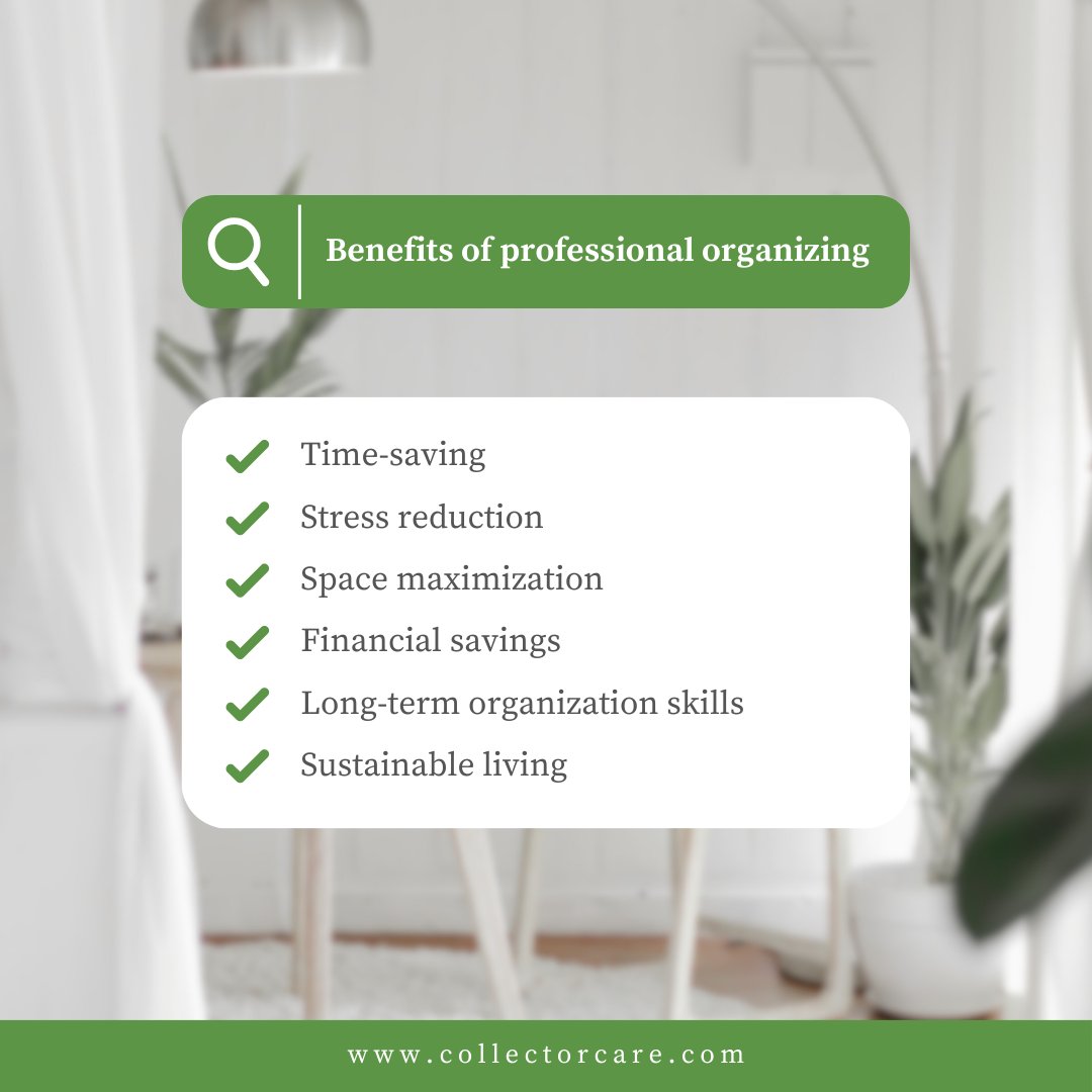 Unlock life-changing benefits with a professional organizer! Reclaim time, reduce stress, optimize space. Hear from satisfied clients. Elevate your life with tailored solutions. Invest in peace of mind and productivity today with Collector Care. 🌱 #ProfessionalOrganizer