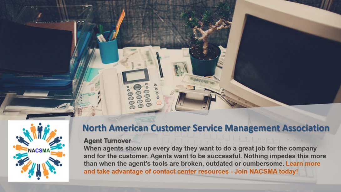 …tomerservicemanagementassociation.org/contact-center…
Turnover results from many issues. Automating tasks can make the agent’s job easier and more bearable. Find out more on this and other topics for the contact center industry at the link above!  #becomeamember #NACSMA #contactcenters #callcenters