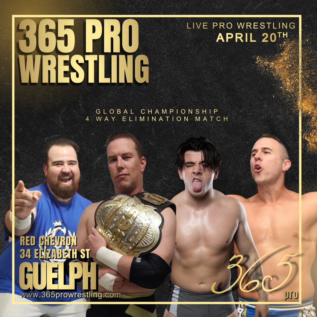 This Saturday 365 Pro Wrestling returns to the Red Chevron in Guelph. The main event will feature the uber loved CJ Graham vs. @thejudasicarus vs. @REALJohnAtlas and Champion @EZEEricCairnie. Only a few tickets remain for this event. - 365prowrestling.com