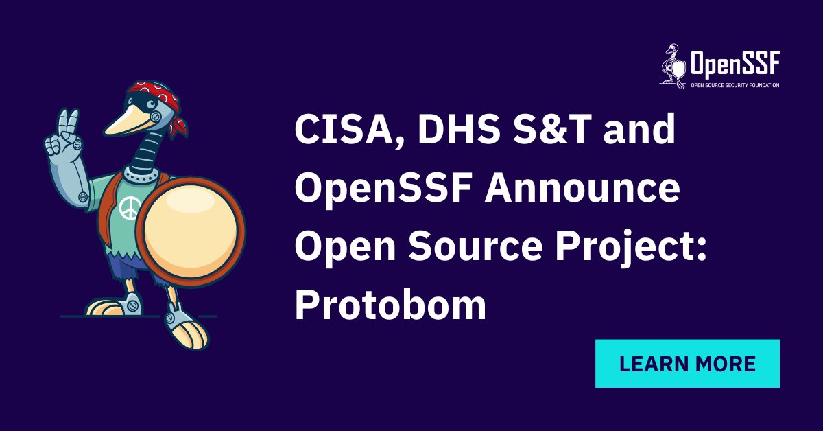 openssf's tweet photo. The Open Source Security Foundation (OpenSSF), in collaboration with the Cybersecurity and Infrastructure Security Agency (CISA), and the Department of Homeland Security (DHS) Science and Technology Directorate (S&amp;T), launch #Protobom

https://t.co/IjGpQF28wr https://t.co/u9fjINtVAE
