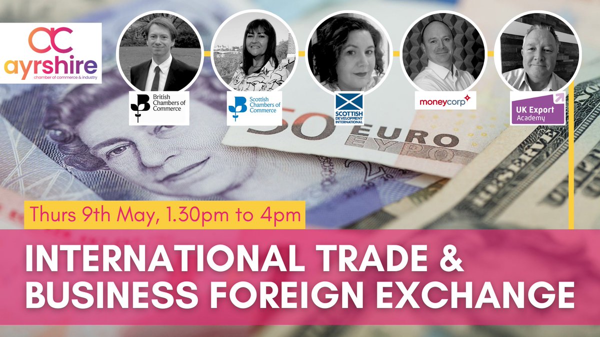 📈 INTERNATIONAL TRADE & BUSINESS FX 📉

Join us on 9th May to hear from industry experts:
🗣 Mark Burkett UK Export Academy
🗣 Michelle Sim @ScotDevInt
🗣 Seona Shand @ScotChambers
🗣 Niall Handy @Moneycorp
🗣 William Bain @britishchambers

Book today!🔗ayrshire-chamber.org/event/1371/int…