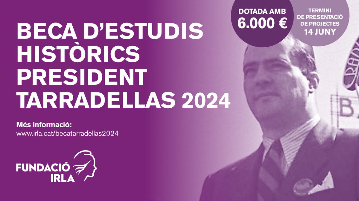 Fundació Irla (@fundacioirla) on Twitter photo Ja pots presentar-te a la #BecaTarradellas‼️
🏆 Dotada amb 6.000 €
📅 Oberta fins al 14 de juny
🤝 Convocada amb el suport de <a href="/Dipta_cat/">Diputació de Tarragona</a>, <a href="/arxiuMTM/">Arxiu Tarradellas (AMTM)</a> i <a href="/universitatURV/">Universitat Rovira i Virgili</a> (<a href="/isocac/">ISOCAC</a>)
Consulta les bases 📲 i.mtr.cool/nrobpifxjg Ja pots presentar-te a la #BecaTarradellas‼️
🏆 Dotada amb 6.000 €
📅 Oberta fins al 14 de juny
🤝 Convocada amb el suport de <a href="/Dipta_cat/">Diputació de Tarragona</a>, <a href="/arxiuMTM/">Arxiu Tarradellas (AMTM)</a> i <a href="/universitatURV/">Universitat Rovira i Virgili</a> (<a href="/isocac/">ISOCAC</a>)
Consulta les bases 📲 i.mtr.cool/nrobpifxjg