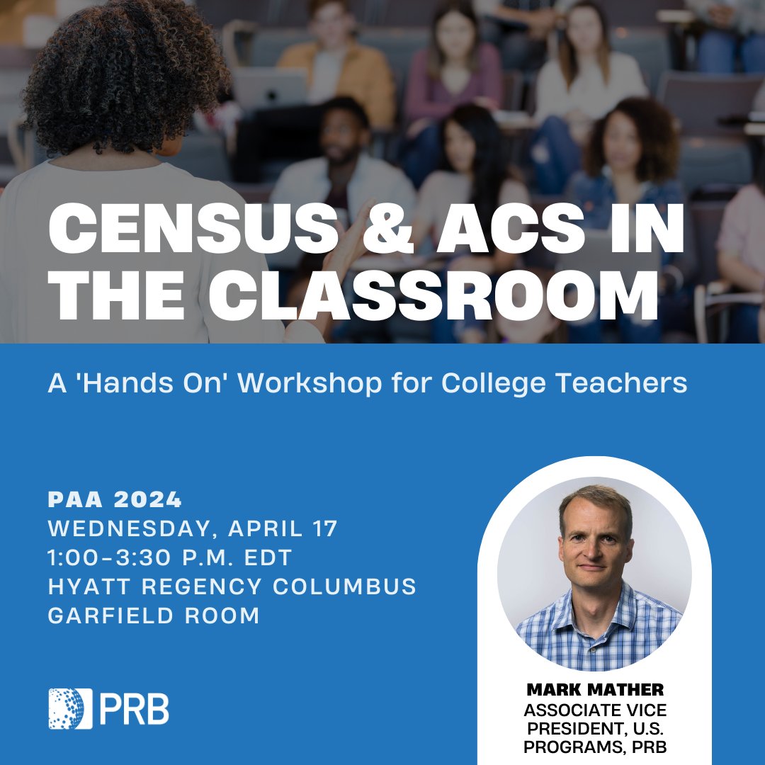 PRBdata's tweet photo. π Hey, professors: Want to use ACS + #Census data analysis in your courses but not sure how? Tomorrow, join PRB's @MarkSMather, William Frey, + @AABeveridge for training in Social Explorer, a popular interactive data + mapping tool. π https://t.co/KqWdTeCtu7 #PRBatPAA #PAA2024 https://t.co/8Jr0xpDrbV