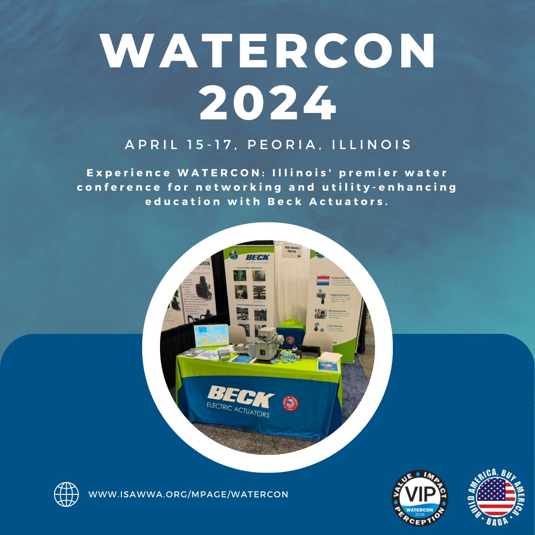 BeckActuators's tweet photo. Join Beck Actuators at WATERCON, Illinois' premier water conference, from April 15-17 in Peoria at Booth #236. Engage with industry leaders and explore valve control solutions. See you there. https://t.co/BuIfi1xr1p