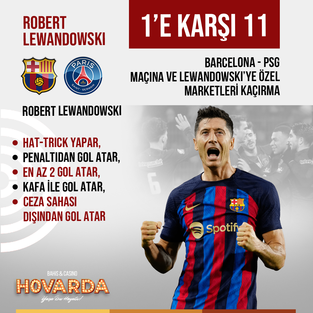 👉 Şampiyonlar Ligi eleme turlarında PSG ile oynadığı son dokuz maçın sadece ikisini kaybeden Barcelona, yarı finale adını yazdırmak istiyor! Yıldız golcü Robert Lewandowski ve Barcelona - PSG maçına özel bahis marketlerini kaçırmayın. Hovarda Giriş: bit.ly/3vexEdw