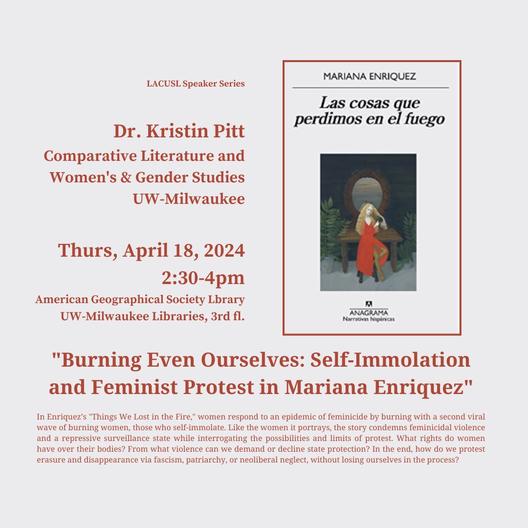 Dr. Kristin Pitt of @CompLitUWM and @UWMWGS will speak this Thursday, 4/18, at 2:30pm in the @AGSLib as part of the @UWMLACUSL Speaker Series. Please join us!