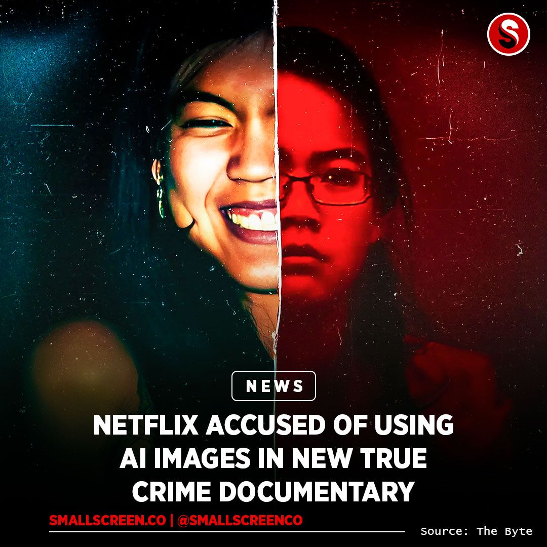SmallScreenCo's tweet photo. 🚨BREAKING NEWS🚨

Netflix's latest plot twist? AI-generated images in true crime docs... What's next, robot narrators?

(Via @futurism)

🔗 LINK IN THE COMMENTS 🔗

#Netflix #AIImages #WhatJenniferDid #JenniferPan #TrueCrime https://t.co/Na1YIjloj2