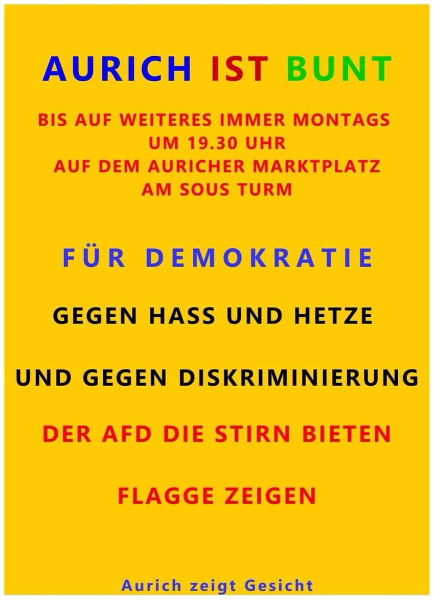 #Aurich

Demo gegen Rechts

❤️💜💙🩵💚💛🧡🩷

#fckafd
#NieWiederIstJetzt
#DemosGegenRechts #WirSindDieBrandmauer #WirSindMehr #LautGegenRechts #Demokratie #BuntStattBraun