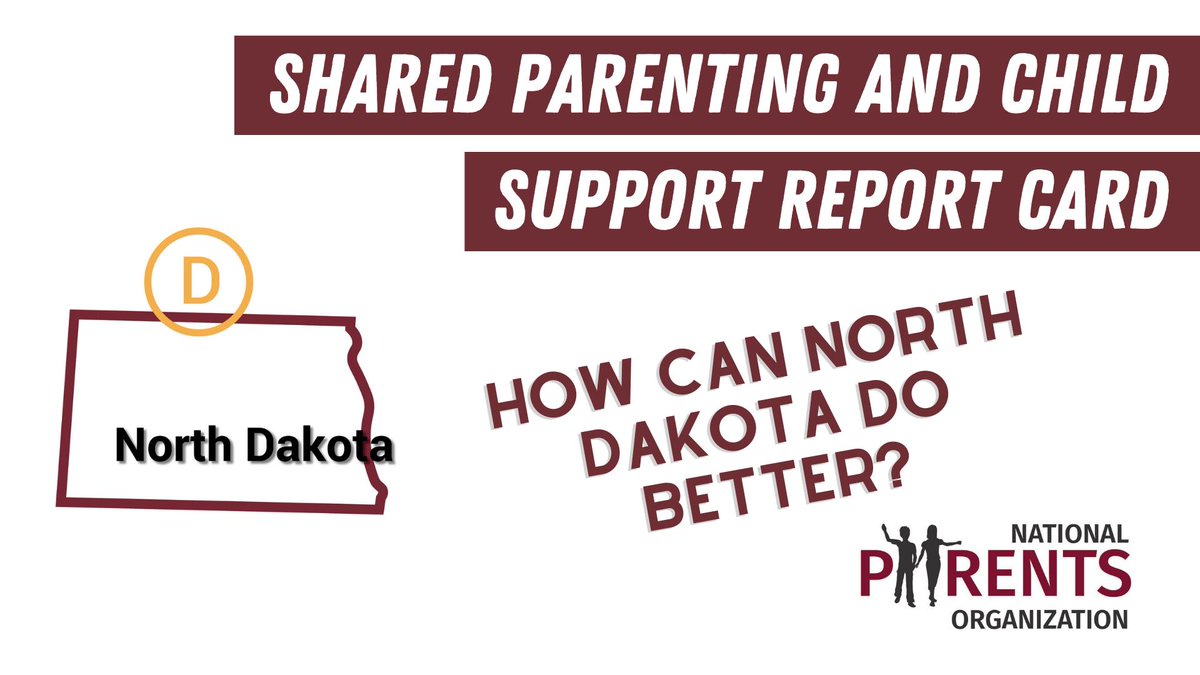 #NorthDakota got a D in the Child Support and Shared Parenting Report Card! #ND can do even better. Let’s talk about how. Visit sharedparenting.org/csreportcard to download the report today!