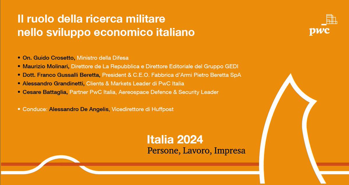 #Italia2024. “Il ruolo della ricerca militare nello sviluppo economico italiano”. Giovedì 18 aprile alle ore 16:00, con <a href="/Ale_Grandinetti/">Alessandro Grandinetti</a>, l’On. <a href="/GuidoCrosetto/">Guido Crosetto</a>, Cesare Battaglia, Franco Gussalli Beretta, <a href="/Maumol/">Maurizio Molinari</a> e <a href="/DeAngelis_tw/">Alessandro DeAngelis</a>.

pwc.to/3SGK2LF
_
#PwCItaly #TheNewEquation