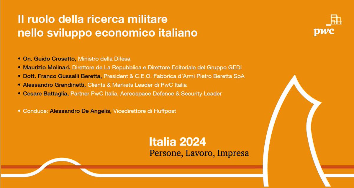 #Italia2024. “Il ruolo della ricerca militare nello sviluppo economico italiano”. Giovedì 18 aprile alle ore 16:00, con @Ale_Grandinetti, l’On. @GuidoCrosetto, Cesare Battaglia, Franco Gussalli Beretta, @Maumol e @DeAngelis_tw. pwc.to/3SGK2LF _ #PwCItaly #TheNewEquation
