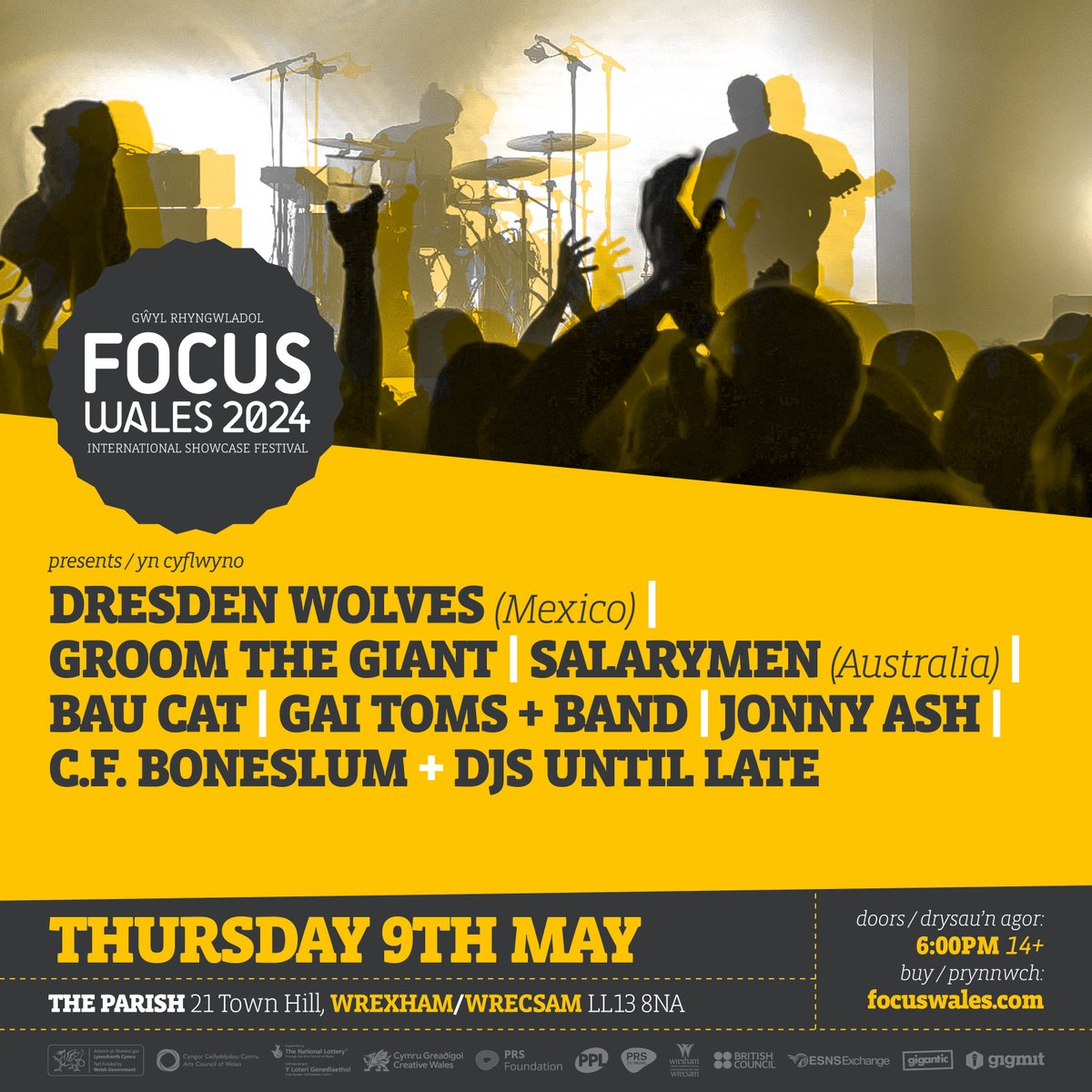 THU @ The Parish at FOCUS Wales 2024🎪 gyda : with @DresdenWolves (Mexico) | Groom the Giant | @SalarymenMusic (Australia) | Bau Cat | @gaitoms + Band | @Jonnyashband | C.F. Boneslum | Guest DJs + MWY : MORE 🎉 MAI 9 MAY #WREXHAM 🎫 focuswales.com