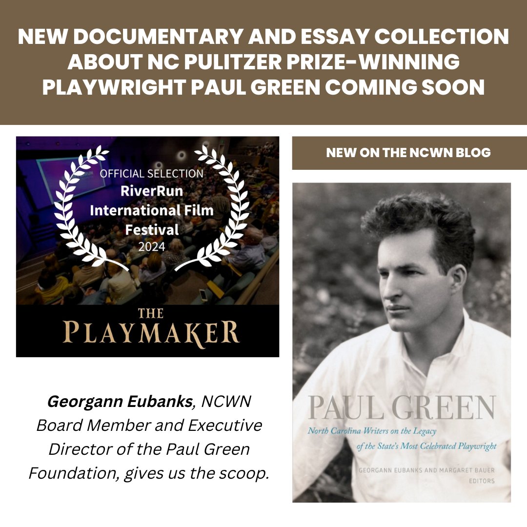 This week on the NCWN Blog, NCWN Board Member #GeorgannEubanks gives us the scoop on a new documentary and essay collection about North Carolina Pulitzer Prize-winning playwright #PaulGreen. Check it out at tinyurl.com/ypp3zewj!