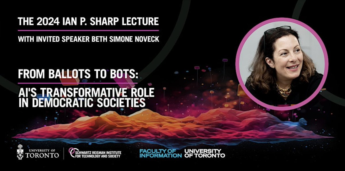Our director @bethnoveck is the 2024 Ian P. Sharp Lecturer as the closing session for @TorontoSRI's annual academic conference! Listen to her speak on AI's transformative role in democratic societies on May 8 at @UofT. Register: eventbrite.ca/e/ian-p-sharp-…