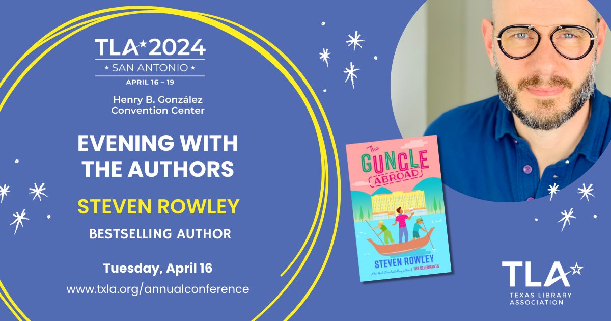 Tonight! Steven Rowley appears at Evening with the Authors at #txla24! See you there! @TXLA @PutnamBooks bit.ly/3U1DS9v