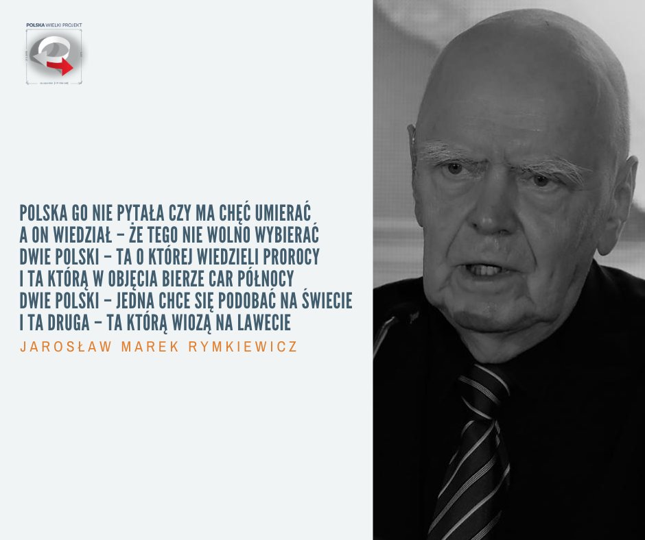 Jarosław Marek Rymkiewicz napisał w wierszu „Do Jarosława Kaczyńskiego” #PWP #Polska #WielkiProjekt