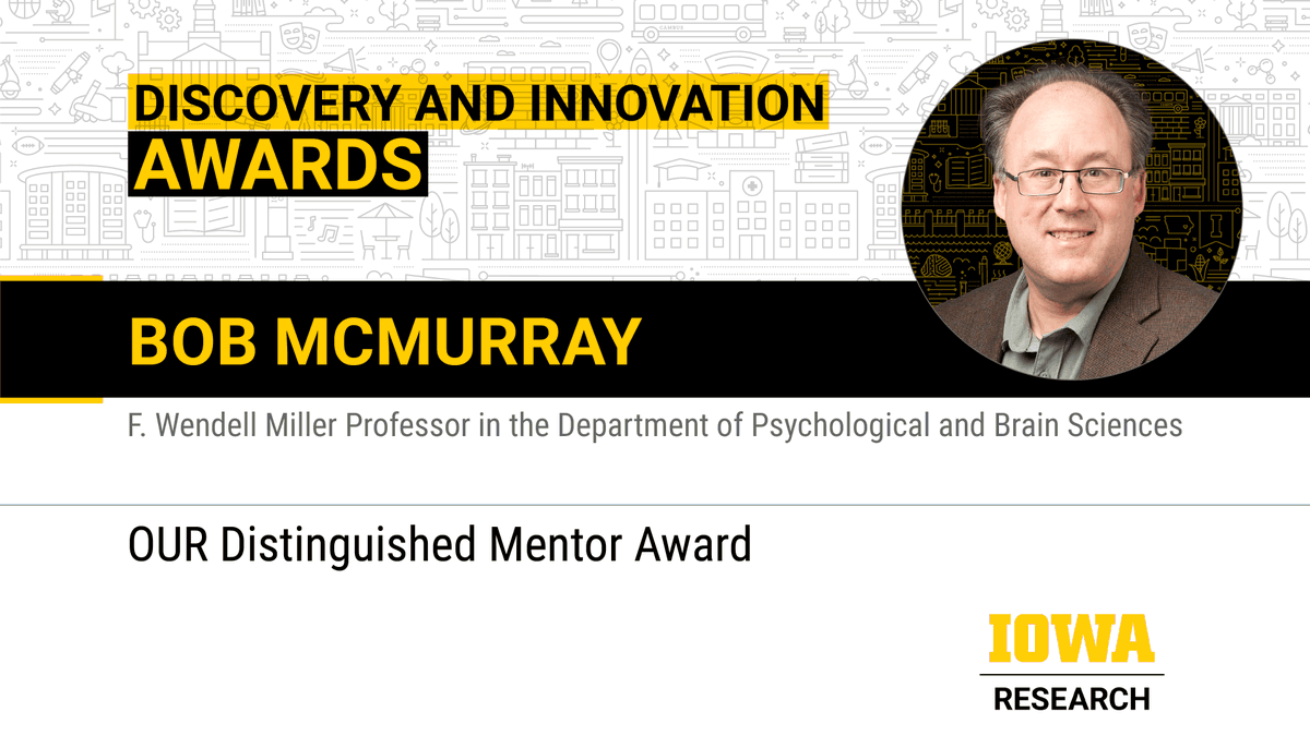 Bob McMurray, Prof. in @PsychIowa, is one of two recipients of @uiowaOUR's Distinguished Mentor Award. McMurray was nominated by Hannah Franke, an undergrad who works in his lab.