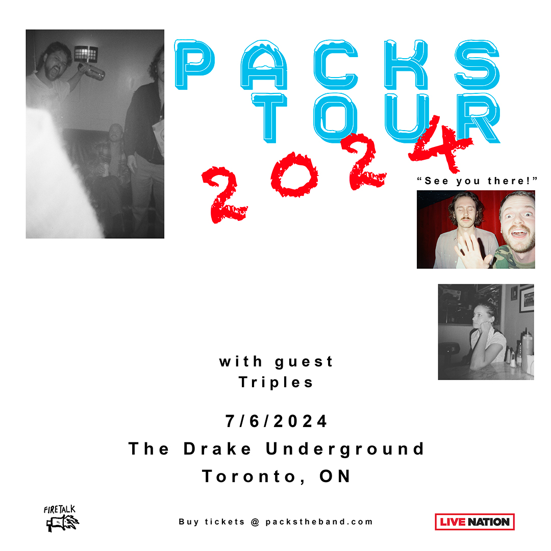 SUPPORT UPDATE 🚨 Special guest Triples joins PACKS on tour in Toronto on July 6! Get your tickets: bit.ly/3V2psrS