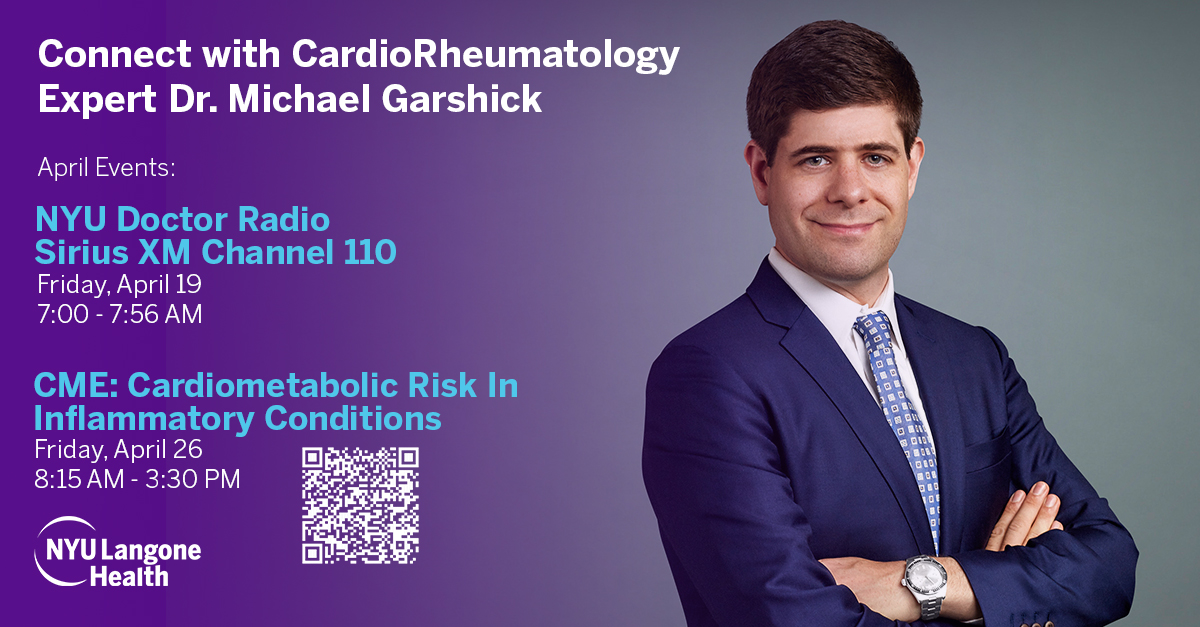 Interested in #CardioRheum? Connect with our expert! - Tune in to @DocRadio on Fri, 4/19 from 7:00-7:56 AM to hear Dr Garshick discuss latest in #inflammation & #cvd. - Register for Fri, 4/26 annual #cardiorheumatology CME conference (NYC+virtual): bit.ly/3tzYJHYer